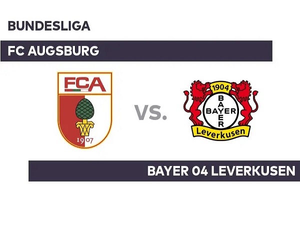 Soi kèo Augsburg vs Leverkusen – 02h30 04/02, VĐQG Đức
