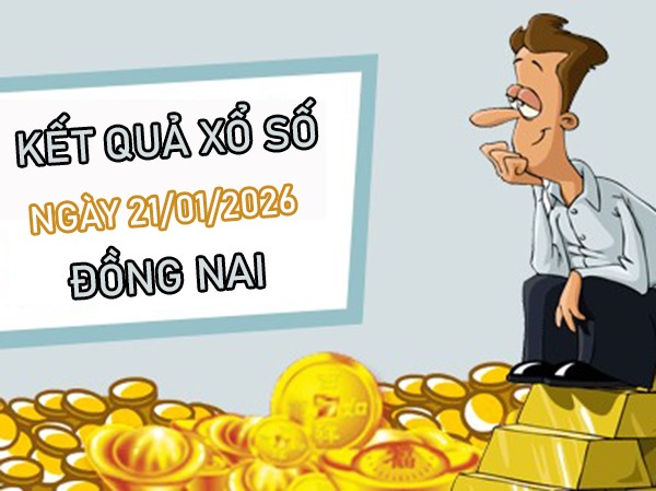 Tham khảo soi cầu DNA ngày 21/1/2026 thứ 4 miễn phí